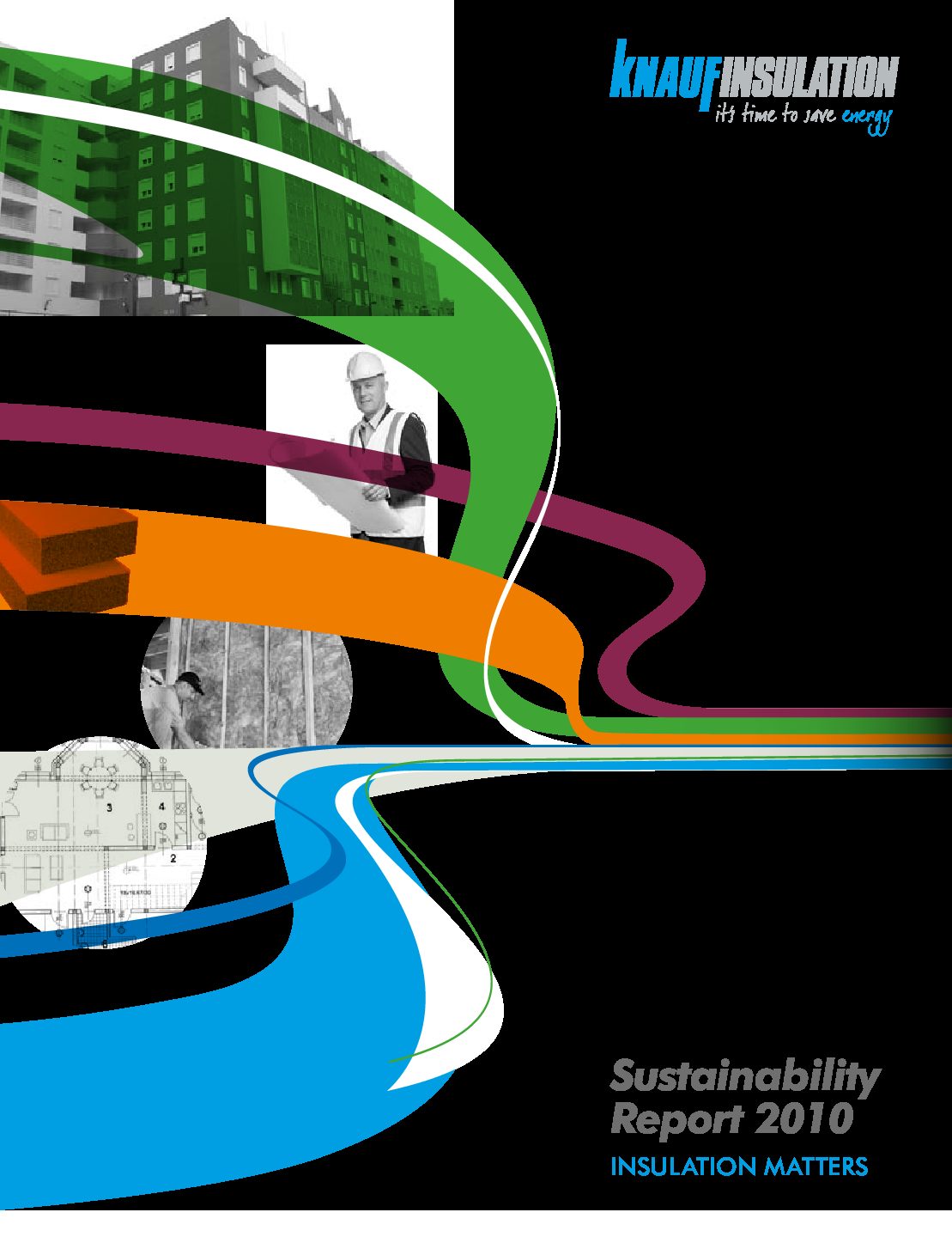 Knauf Insulation Sustainability Report 2010 pdf