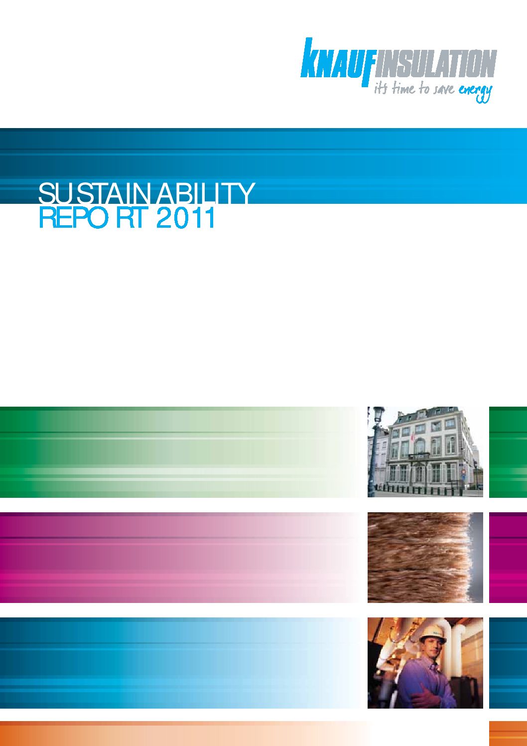 Knauf Insulation Sustainability Report 2011 pdf