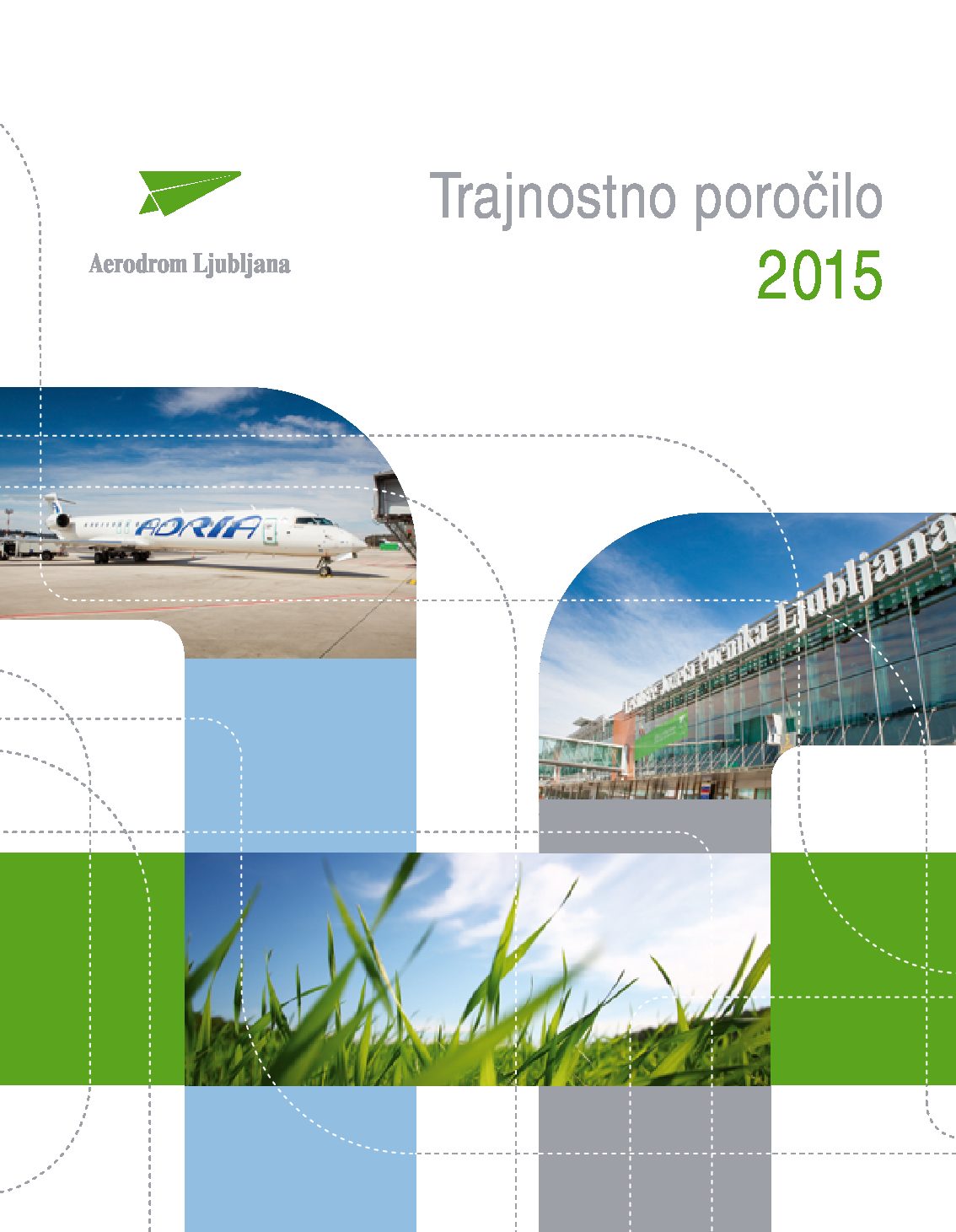 Trajnostno porocilo Aerodrom Ljubljana 2015 pdf