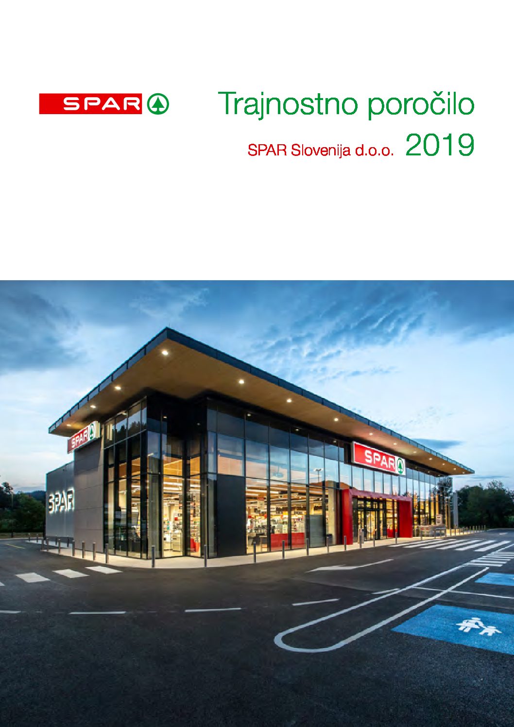 Trajnostno porocilo Spar Slovenija 2019 pdf