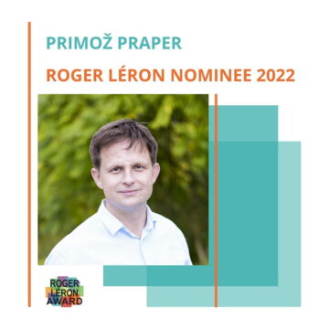 Mag. Primož Praper je eden izmed 12 letošnjih nominirancev evropskih nagrad Roger Léron Award.