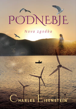 Podnebje nova zgodba Charles Eisenstein