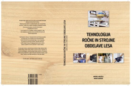 Tehnologija rocne in strojne obdelave lesa