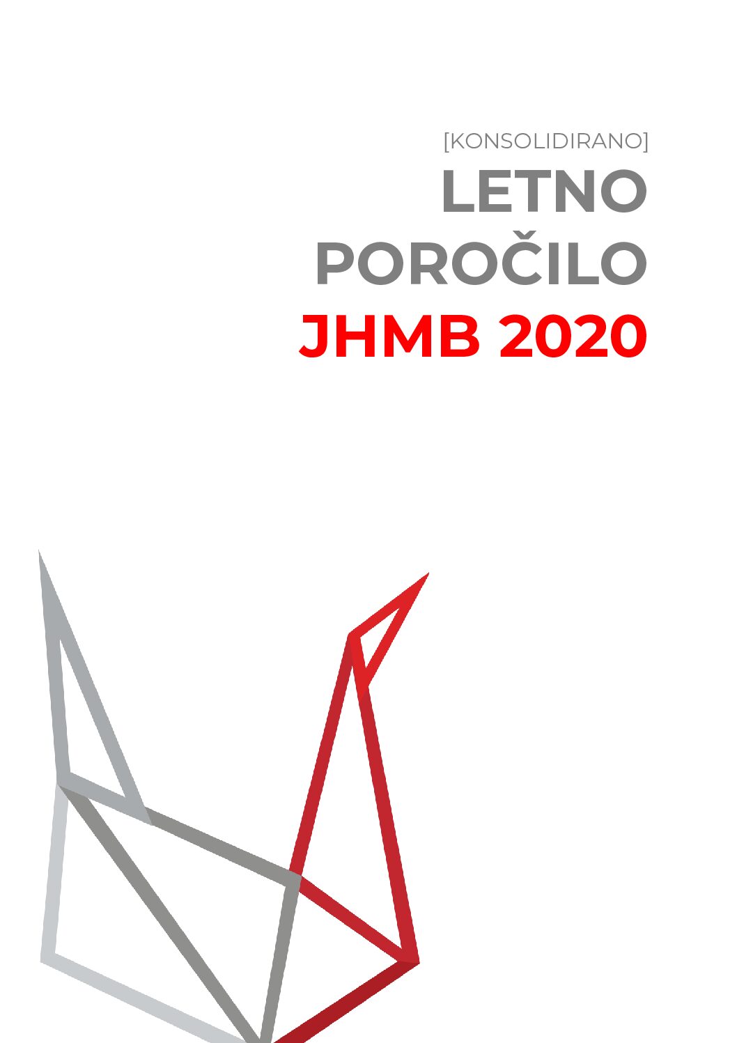 Konsolidirano letno porocilo Skupine JHMB 2020 pdf