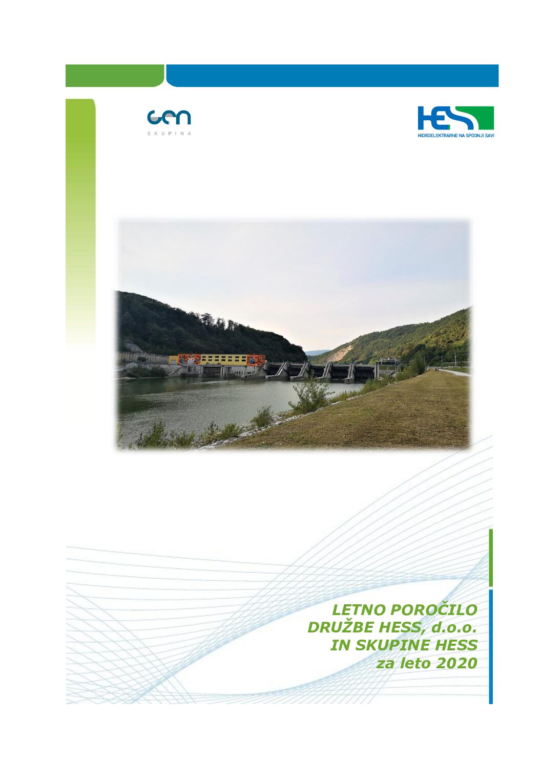 Letno porocilo druzbe HESS d.o.o. in skupine HESS 2020 pdf